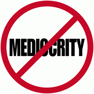 no-mediocrity-300x3003