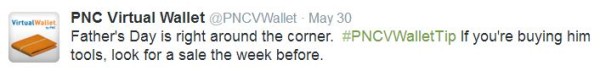 PNC Bank Virtual Wallet uses hashtags in social media marketing
