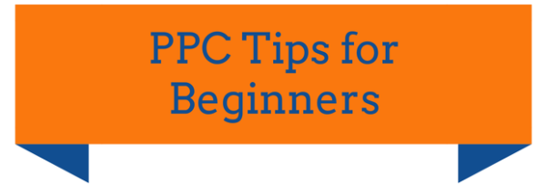 PPC Tips for Beginners