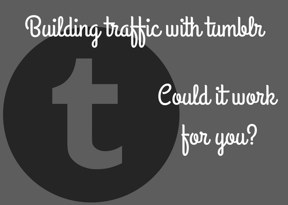 Building Traffic with Tumblr - Could it work for you? via @overgostudio http://www.overgovideo.com/blog/tumblr-for-traffic 