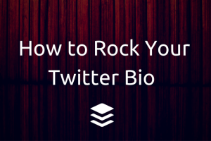 How to Rock Your Twitter Bio