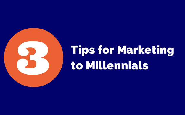 3 Tips for Marketing to Millennials
