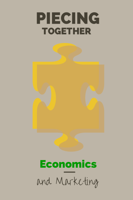 Economics and Marketing: What it Means for Business