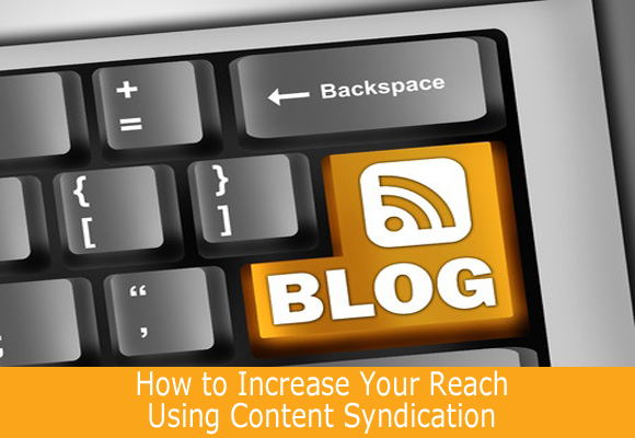 how to increase your reach by sydicating content