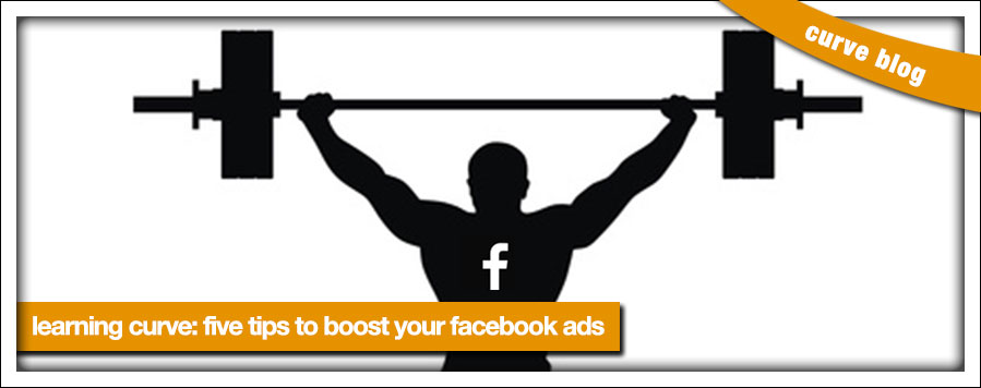 boost fb ads blog header Five Tips To Boost Your Facebook Ads