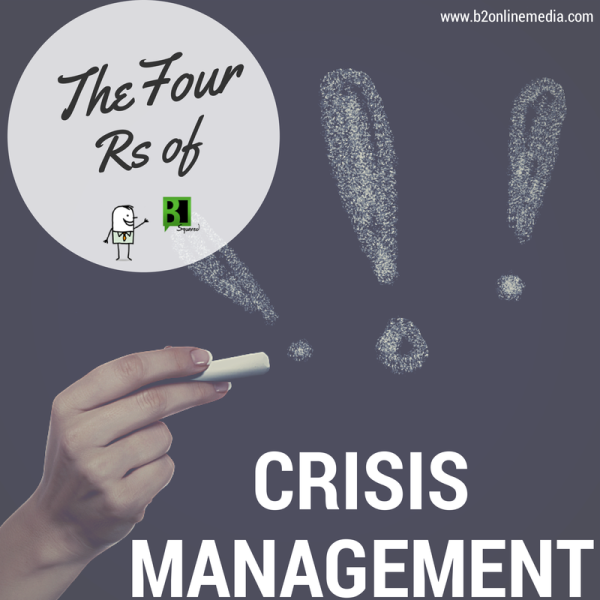 four Rs of crisis management The 4 Rs Of Crisis Management 