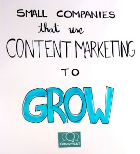 Small companies that use Content Marketing to grow 