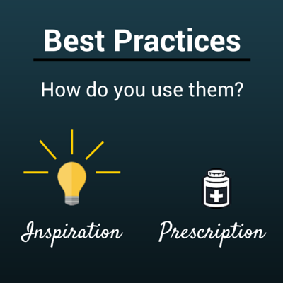 best practices as Inspiration