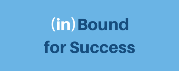 Inbound Marketing: Bound for Success