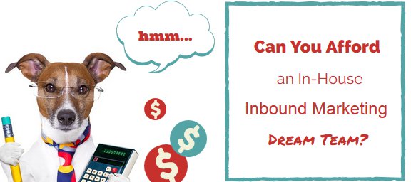 can-we-afford-in-house-inbound-marketing