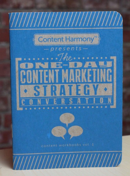 The One-Day Content Marketing Strategy Conversation