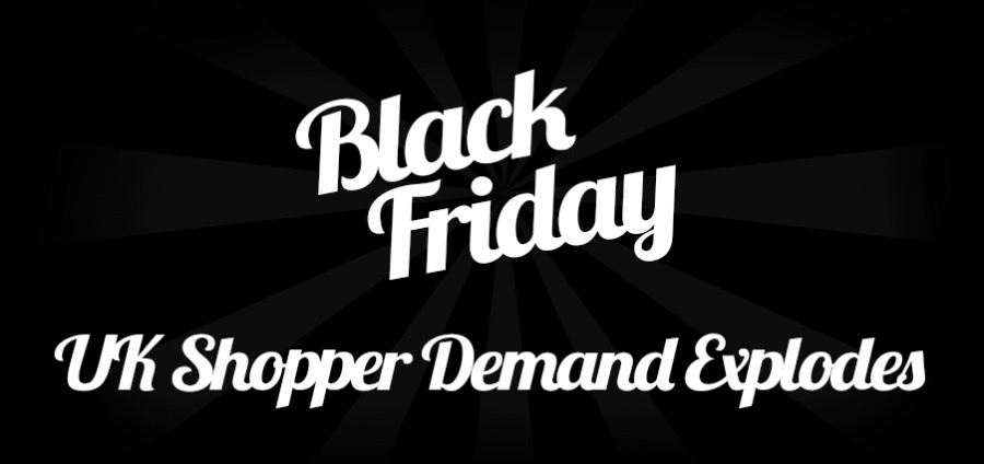 black friday uk shopper demand