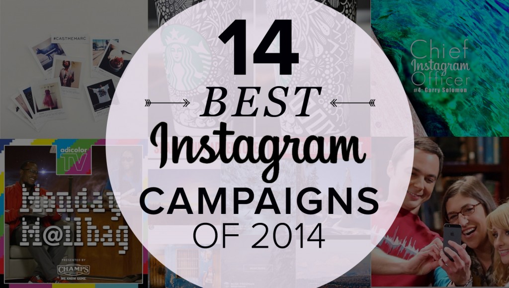 14 best Instagram Campaigns 2014