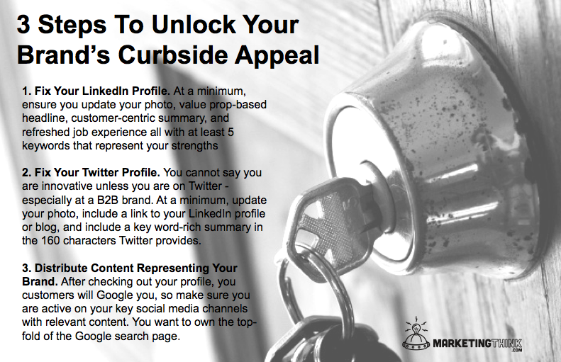 Curbside Appeal MarketingThink.com @GerryMoran Your Personal Brands Curbside Appeal Is Killing You