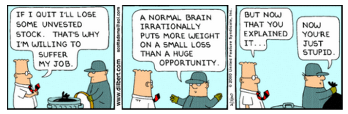Dilbert Loss Aversion