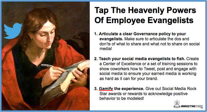 Employee Evangelists MarketingThink.com @GerryMoran Tap The Heavenly Power Of Employee Evangelists