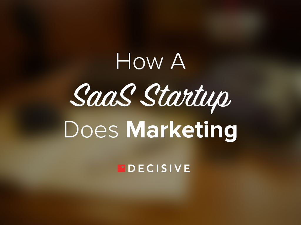 SaaS Startup Marketing