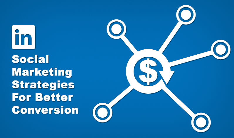 Better Conversion In LinkedIn