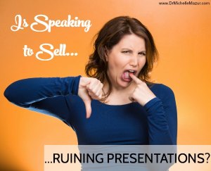 Speak-to-Sell Programs Ruin Presentations