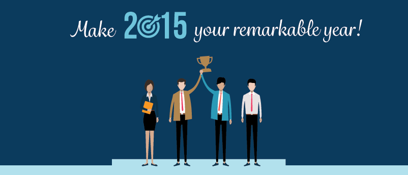 Make 2015 Your Remarkable Year!