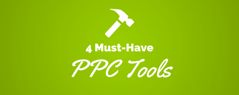 4 PPC Tools to Jump-Start Your Campaigns