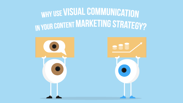 Why-use-visual-communication-in-your-content-marketing-strategy-image
