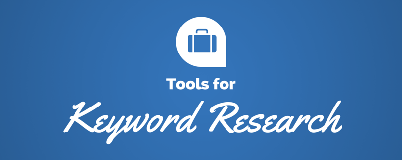 15 Keyword Research Tools to Save Time with Media Buying