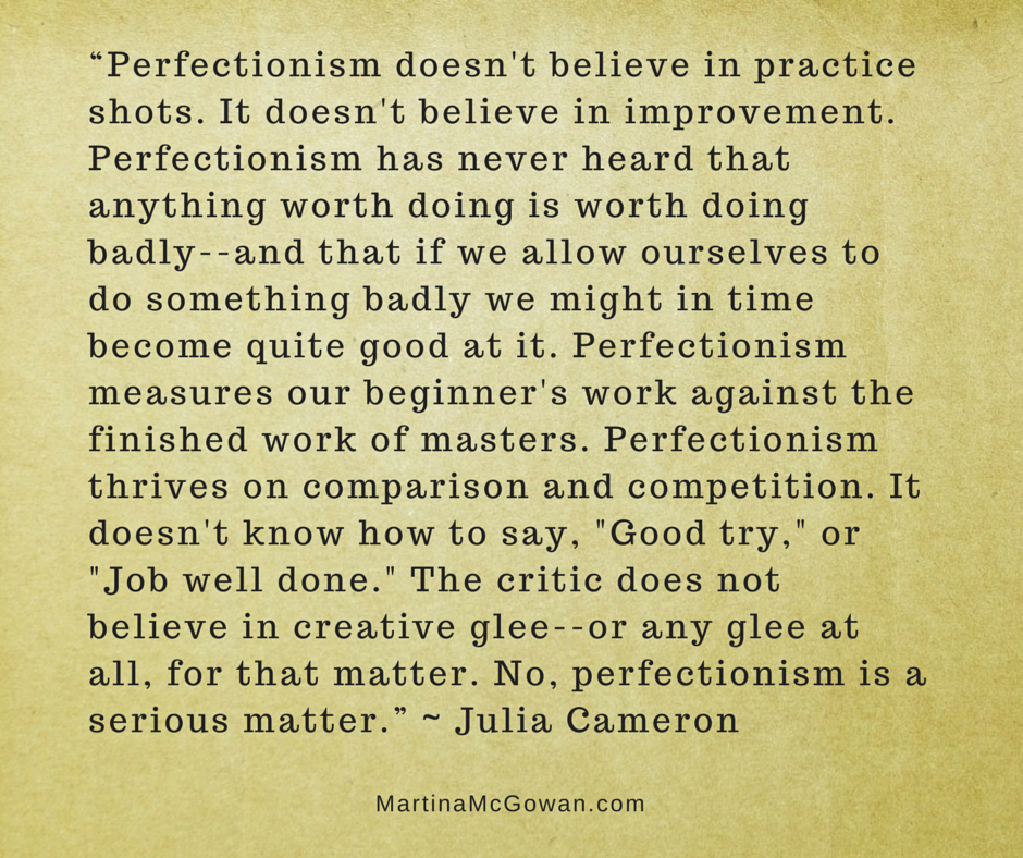 “Perfectionism doesn