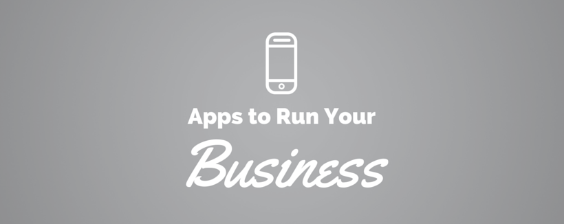 10 Apps You Need to Run a Successful Small Business