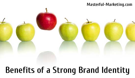 Benefits of a Strong Brand Identity