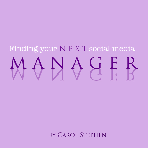 Finding Your Next Social Media Manager