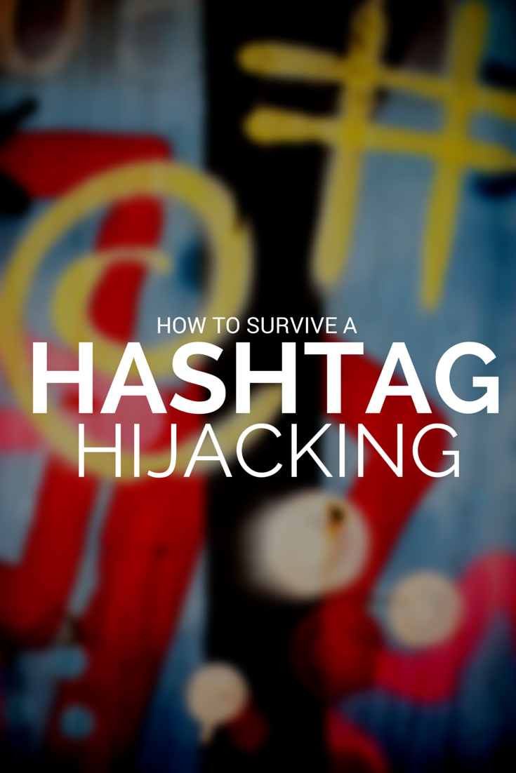 How to Survive a Hashtag Hijacking