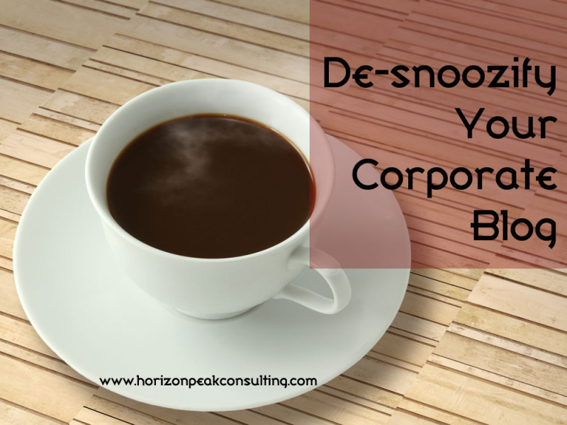 Cup of coffee -- De-snoozify your corporate blog