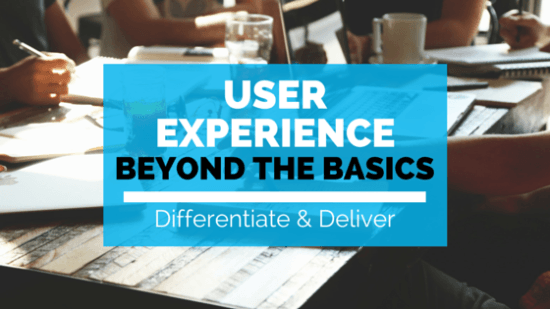 user experience beyond the basics