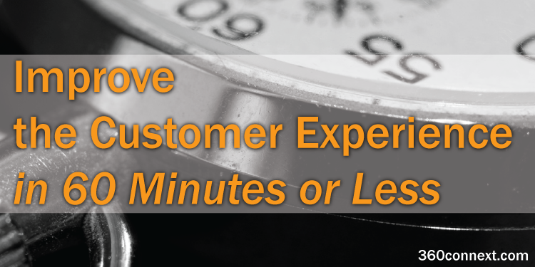 quick customer experience improvement