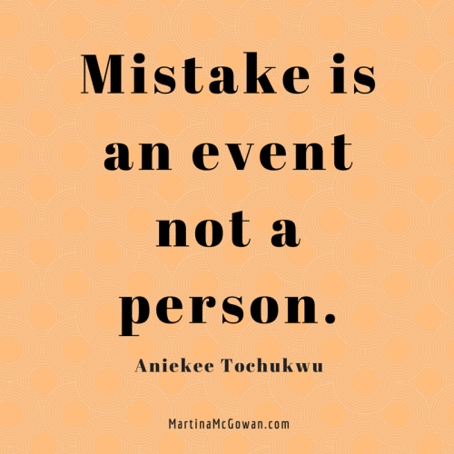 “Mistake is an event not a person. aniekee tochukwu