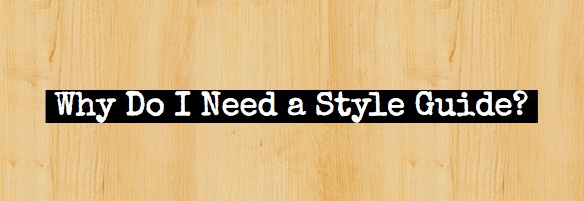 find out why do I need a style guide