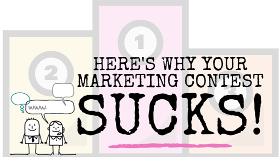 your-marketing-contest-sucks
