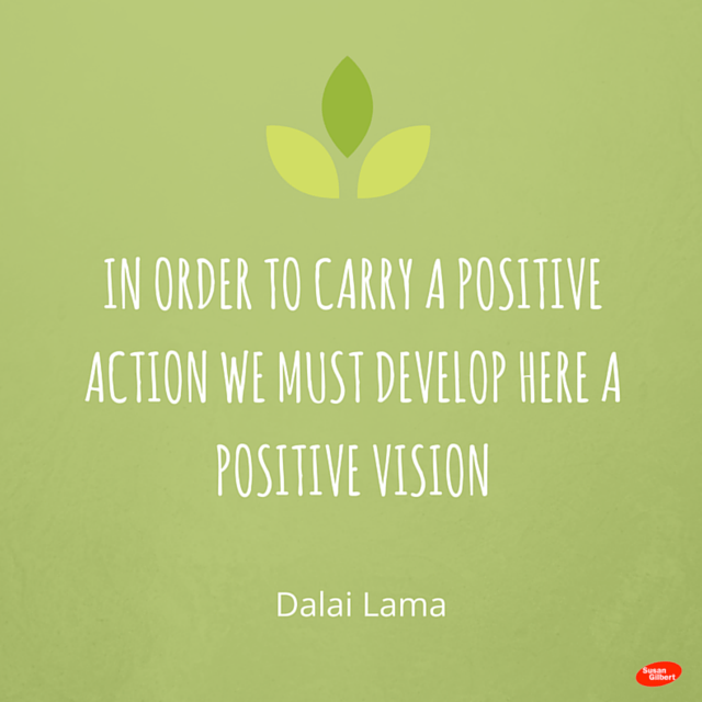 Positive Vision + Positive Action are the First Steps to any Successful Marketing Plan