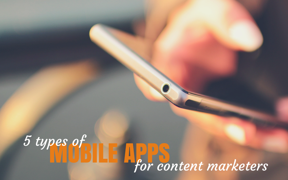 Apps for content marketers