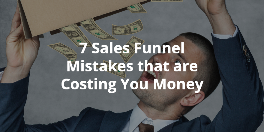 spruce it - sales funnel mistakes