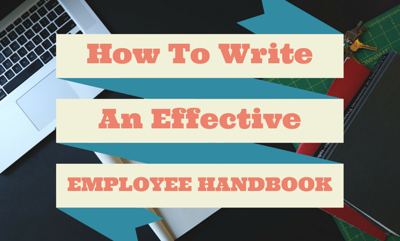 How To Write an Employee Handbook