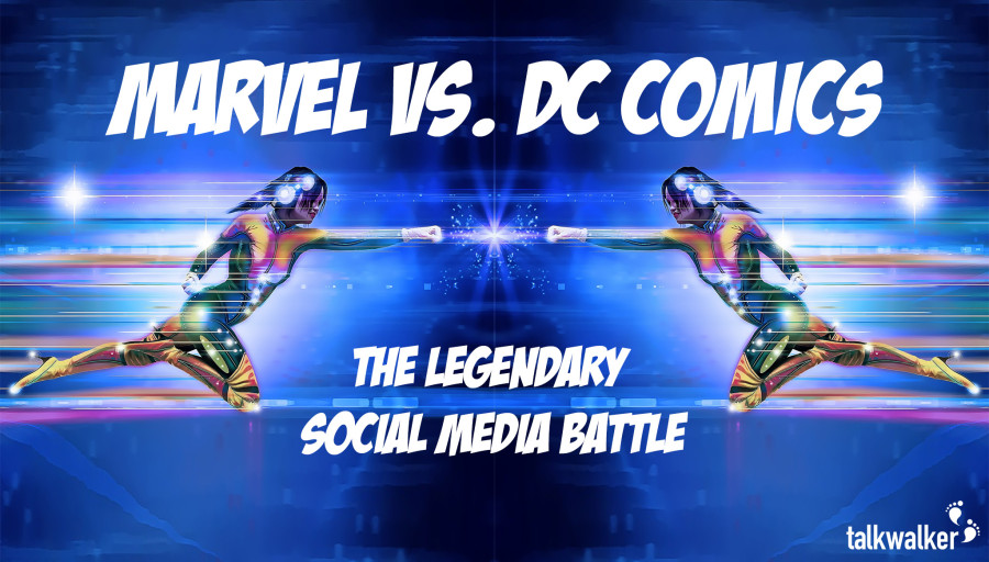 Marvel vs. DC Comics The Legendary Social Media Battle
