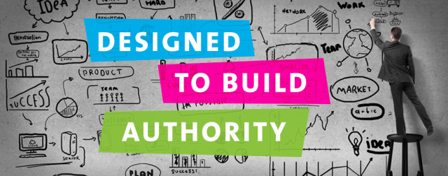 Designed to Build Authority