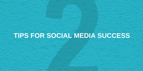 tips for social media success