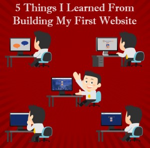 5 Lessons I Learned from Building My First Website