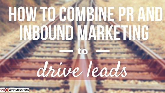How to combine PR and Inbound Marketing