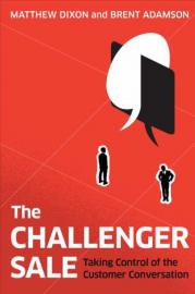 the-challenger-sale-taking-control-of-the-customer-conversation