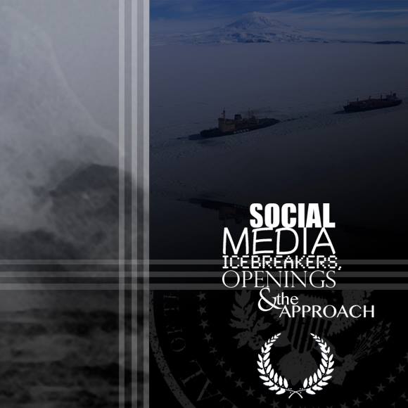 Social Media: Icebreakers, Openings, and 