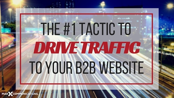 how to drive traffic to your b2b website
